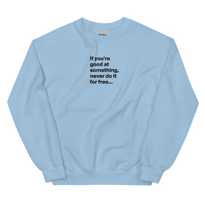 Unisex Sweatshirt